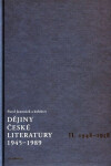 Dějiny české literatury 1945-1989 Pavel Janoušek
