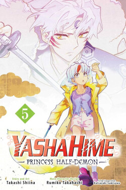 Yashahime: Princess Half-Demon, Vol. 5 - Rumiko Takahashi