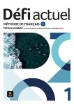 Défi actuel 1 (A1) – Édition hybride Livre de l´éleve + Espacevirtuel (12 mois) - Audrey Gloanec