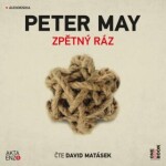 Zpětný ráz - Peter May - audiokniha