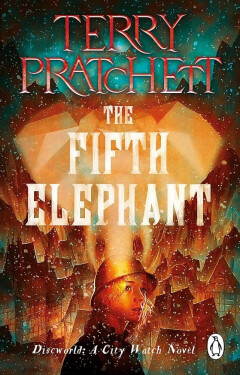The Fifth Elephant: (Discworld Novel 24) - Terry Pratchett
