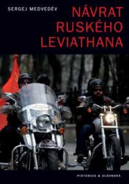 Návrat ruského Leviathana (Defekt) - Sergej Medveděv
