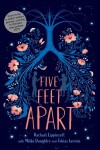 Five Feet Apart - Rachael Lippincottová