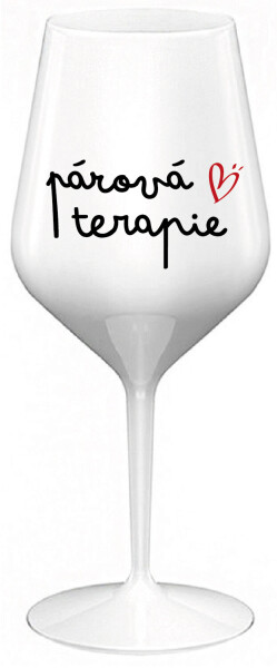 PÁROVÁ TERAPIE - bílá nerozbitná sklenice na víno 470 ml