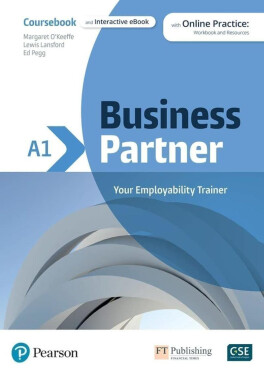 Business Partner A1 Coursebook with eBook and Online Practice - Iwona Dubicka