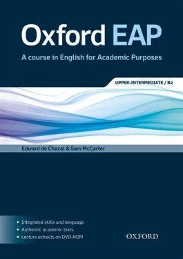 Oxford English for Academic Purposes B2 Student´s Book + DVD-ROM Pack - Edward de Chazal