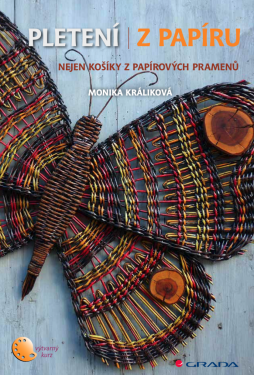 Pletení z papíru - Monika Králíková