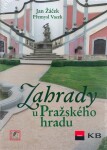 Zahrady u Pražského hradu