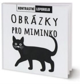 Obrázky pro miminko - kolektiv autorů