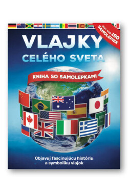 Vlajky celého sveta - John Malam
