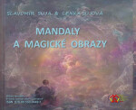 Mandaly a magické obrazy - Slavomír Suja