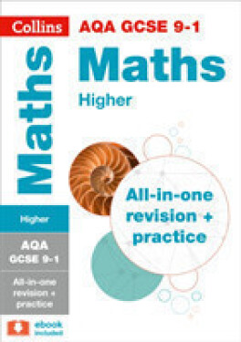 AQA GCSE 9-1 Maths Higher Complete Revision and Practice - Collins GCSE