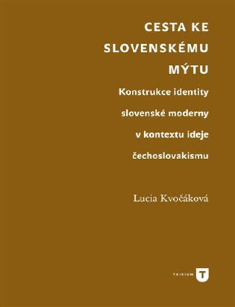 Cesta ke slovenskému mýtu - Lucie Kvočáková