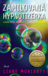 Zamilovaná hypnotizérka,