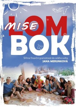 Mise Lombok - Jana Merunková