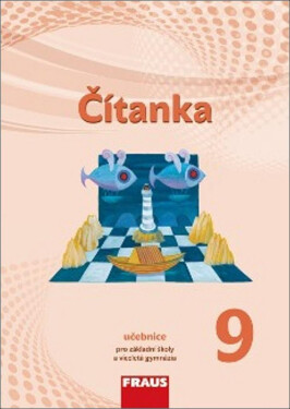 Čítanka 9 - Učebnice / nová generace - Andrea Králíková