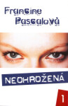 Neohrožená 1 - Francine Pascal