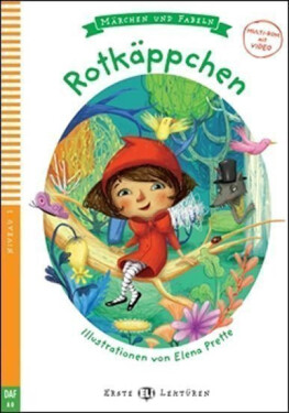 Erste ELI Lektüren 1/A0: Rotkäppchen+ Downloadable Multimedia - Elena Prette
