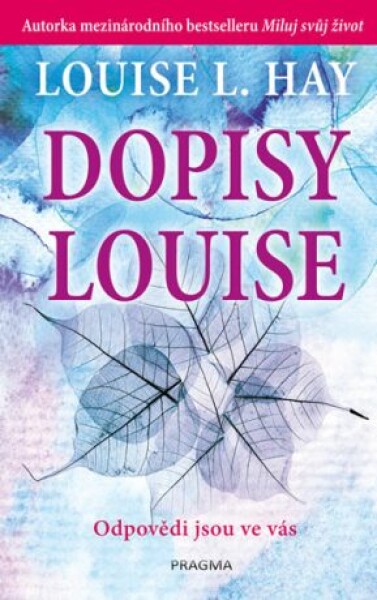 Dopisy Louise Louise Hay