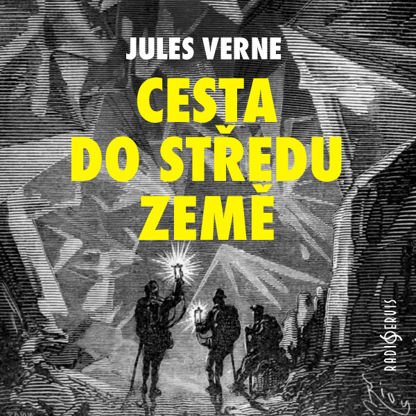 Cesta do středu Země - Jules Verne - audiokniha