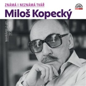 Známá i neznámá tvář