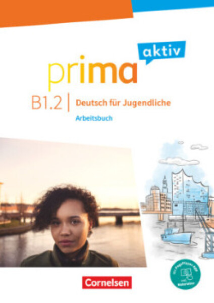 Prima aktiv · Deutsch für Jugendliche: B1: Band 2 - Arbeitsbuch Inkl. PagePlayer-App
