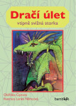 Dračí úlet - Oldřiška Ciprová, Lenka Němcová