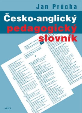 Česko-anglický pedagogický slovník Jan Průcha