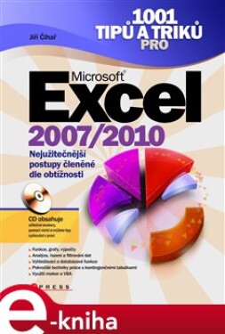 1001 tipů a triků pro MS Excel 2007/2010 - Jiří Čihař e-kniha