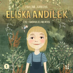Eliška Andílek - Pavlína Jurková