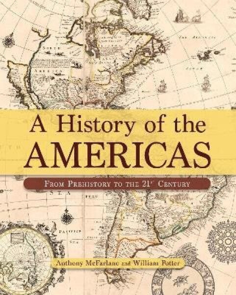 History of the Americas - Anthony McFarlane