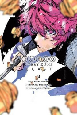 Bungo Stray Dogs: Beast, Vol. 3 - Pistillo Bianca