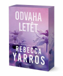 Odvaha letět - Rebecca Yarros