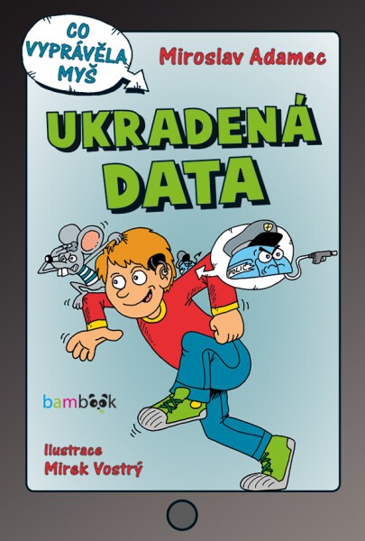 Ukradená data - Miroslav Adamec