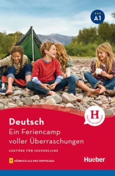 Lektüren für Jugendliche A1 - Ein Feriencamp voller Überraschungen mit mp3 - Weber, Annette