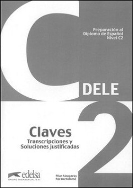 Preparacion DELE : Claves - C2 (2012) - kolektiv autorů