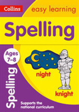 Spelling Ages 7-8 - Collins Easy Learning