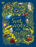 Svet vody a jeho zázraky