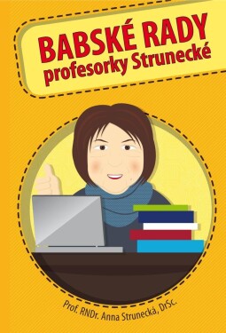 Babské rady profesorky Strunecké,