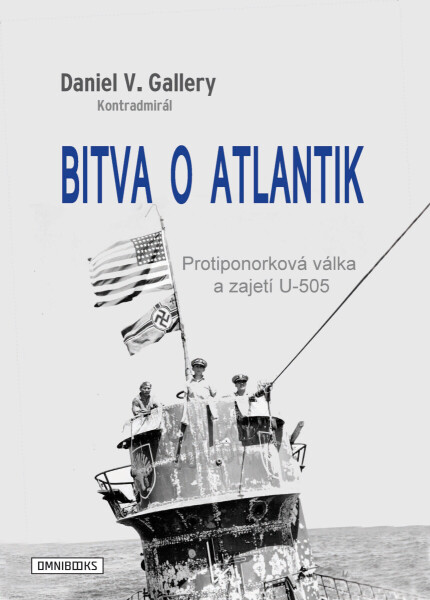 Bitva o Atlantik - Daniel V. Gallery