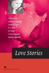 Macmillan Literature Collections (Advanced): Love Stories - Kolektiv autorú
