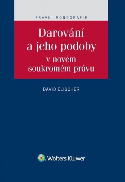 Darování jeho podoby novém soukromém právu