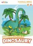 Dobrodružství dinosaury