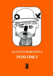 Pohádky - Augusta Šebestová
