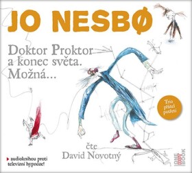 Doktor Proktor konec světa. Možná..., Jo Nesbo