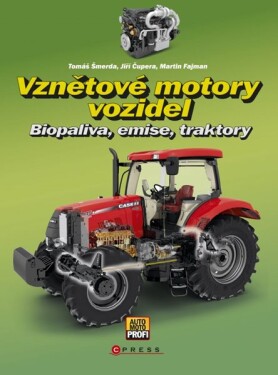 Vznětové motory vozidel Jiří Čupera, Martin Fajman