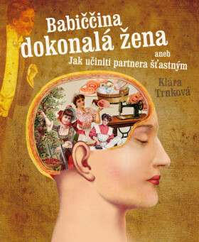 Babiččina dokonalá žena