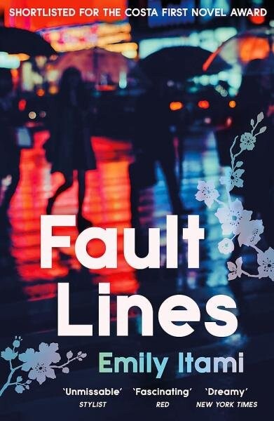 Fault Lines: A Novel - Emily Itami