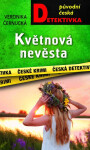 Květnová nevěsta - Veronika Černucká