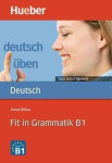 Deutsch üben Taschentrainer: Fit in Grammatik B1 - Billina, Anneli